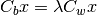 C_b x = \lambda C_w x